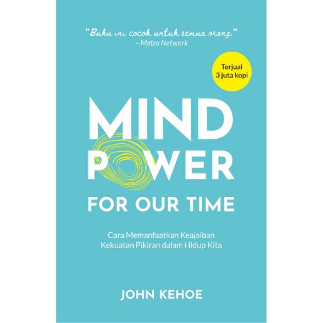 Jual Buku Mind Power For Our Time Pengembangan Diri John Kehoe 