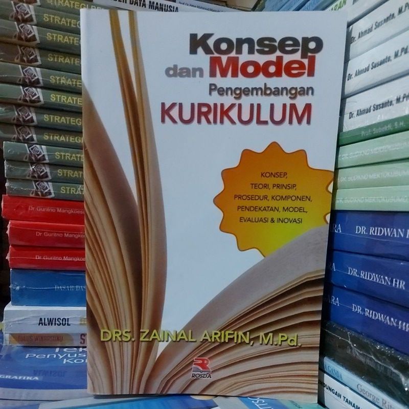 Jual KONSEP Dan MODEL PENGEMBANGAN KURIKULUM By Drs. Zainal Arifin, M ...