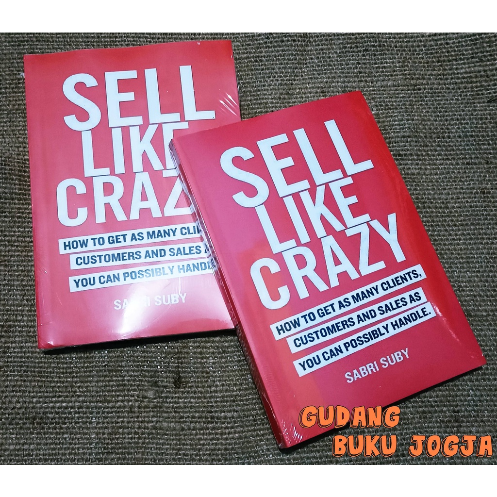 Jual Buku Sell Like Crazy By Sabri suby Shopee Indonesia