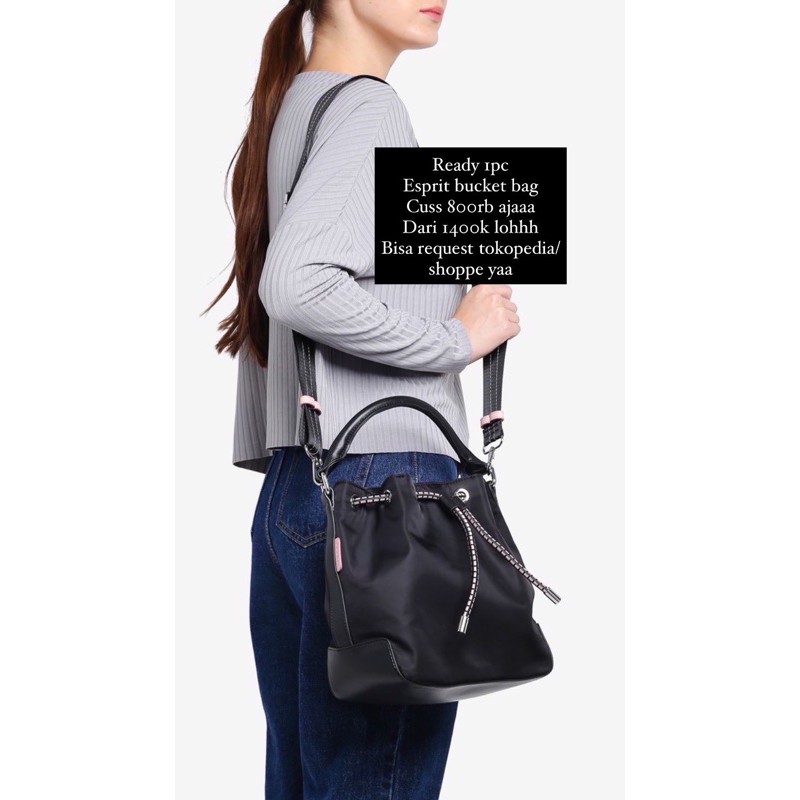 Jual esprit bucket bag Shopee Indonesia