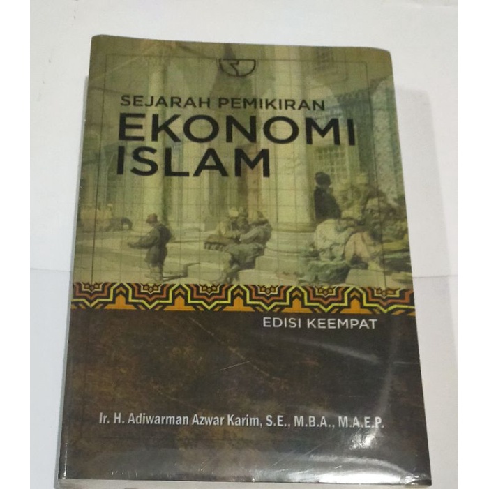 Jual Sejarah Pemikiran Ekonomi Islam Edisi 4 | Shopee Indonesia