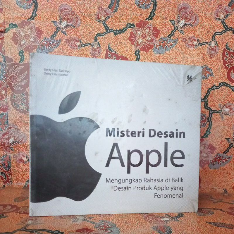 Memahami Filosofi Desain di Balik Produk Apple