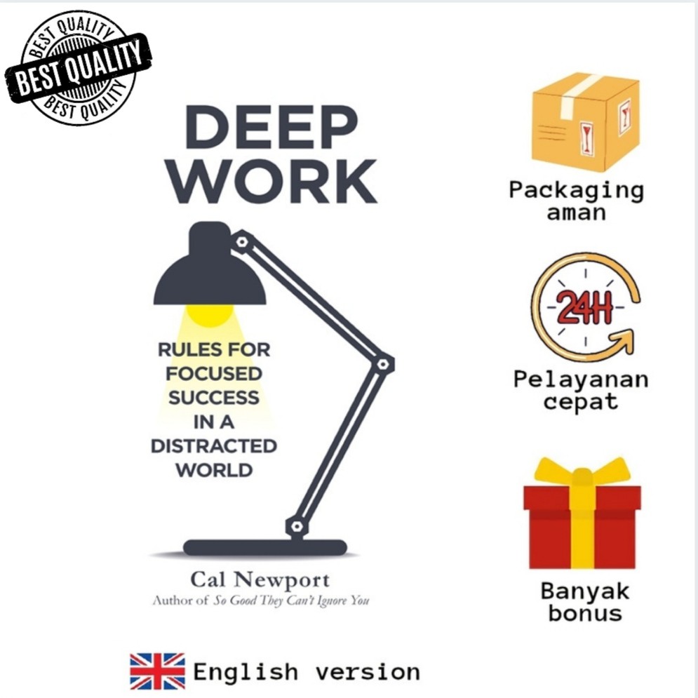 Jual Buku Deep Work: Rules For Focused Success In A Distracted World By ...