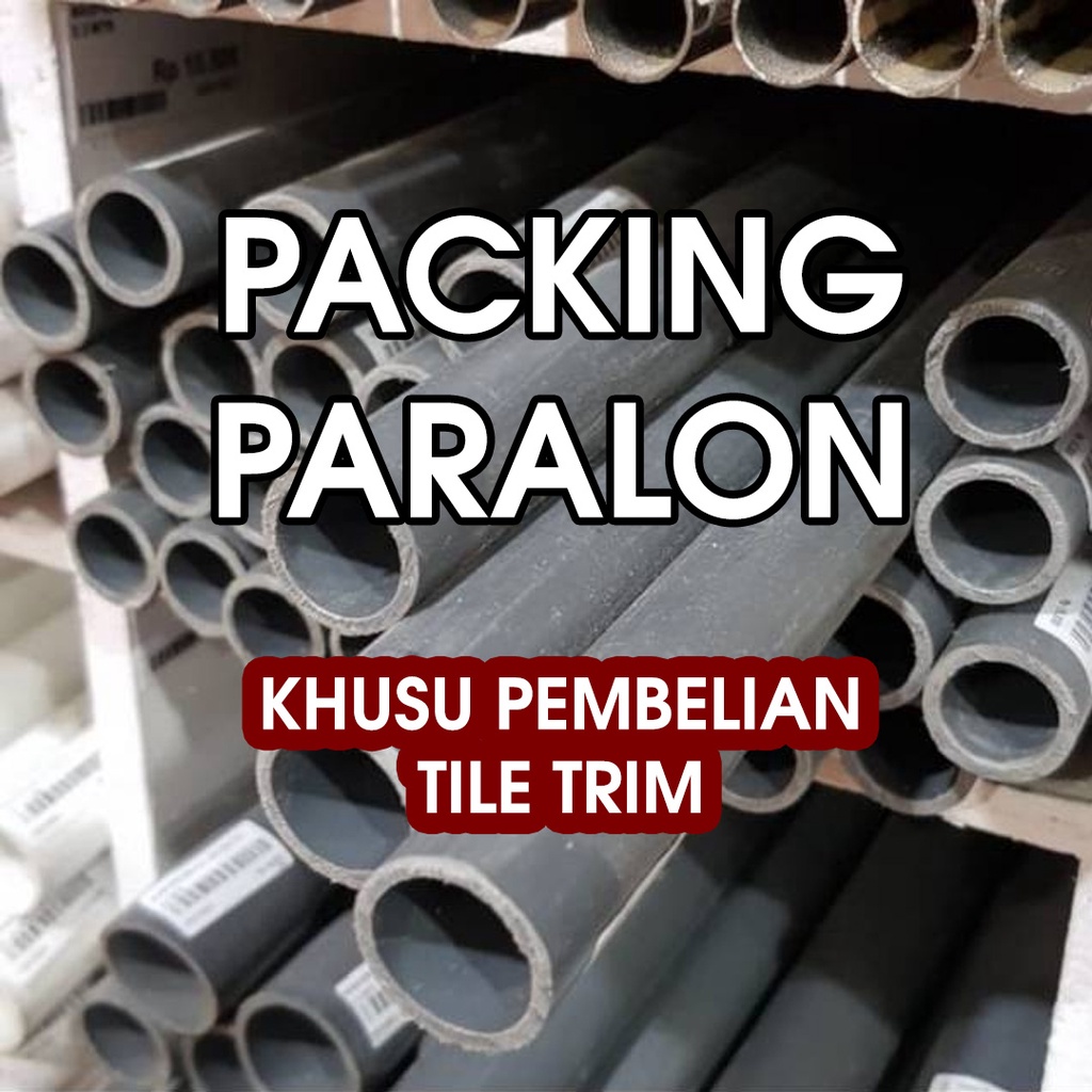 Jual Packing Pralon Untuk Pembelian Tile Trim Kuku Macan Alumunium