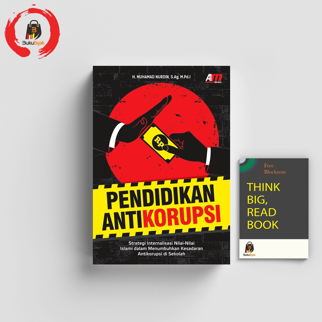 Jual Buku Pendidikan Antikorupsi : Strategi Internalisasi Nilai-nilai ...