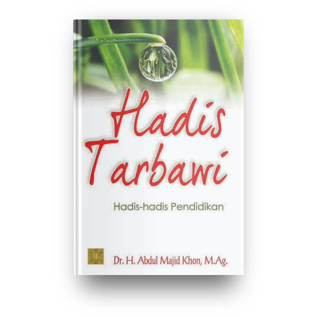 Jual HADIS TARBAWI: HADIS-HADIS PENDIDIKAN | Shopee Indonesia