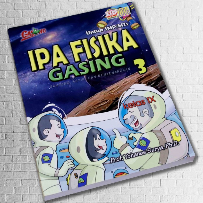 Jual Ipa Fisika Gasing 3 Smp Ktsp By Prof Yohanes Surya Shopee Indonesia 9650