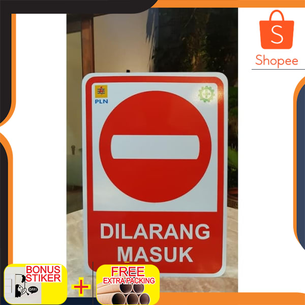 Jual Rambu Dilarang Masuk Plat Aluminium 35 X 50 Cm Keren Shopee