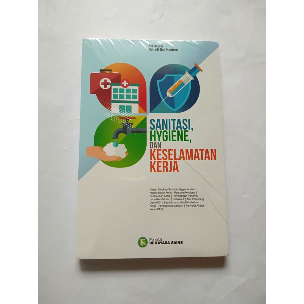 Jual Buku SANITASI HYGIENE DAN K3 (KESEHATAN DAN KESELAMATAN KERJA ...