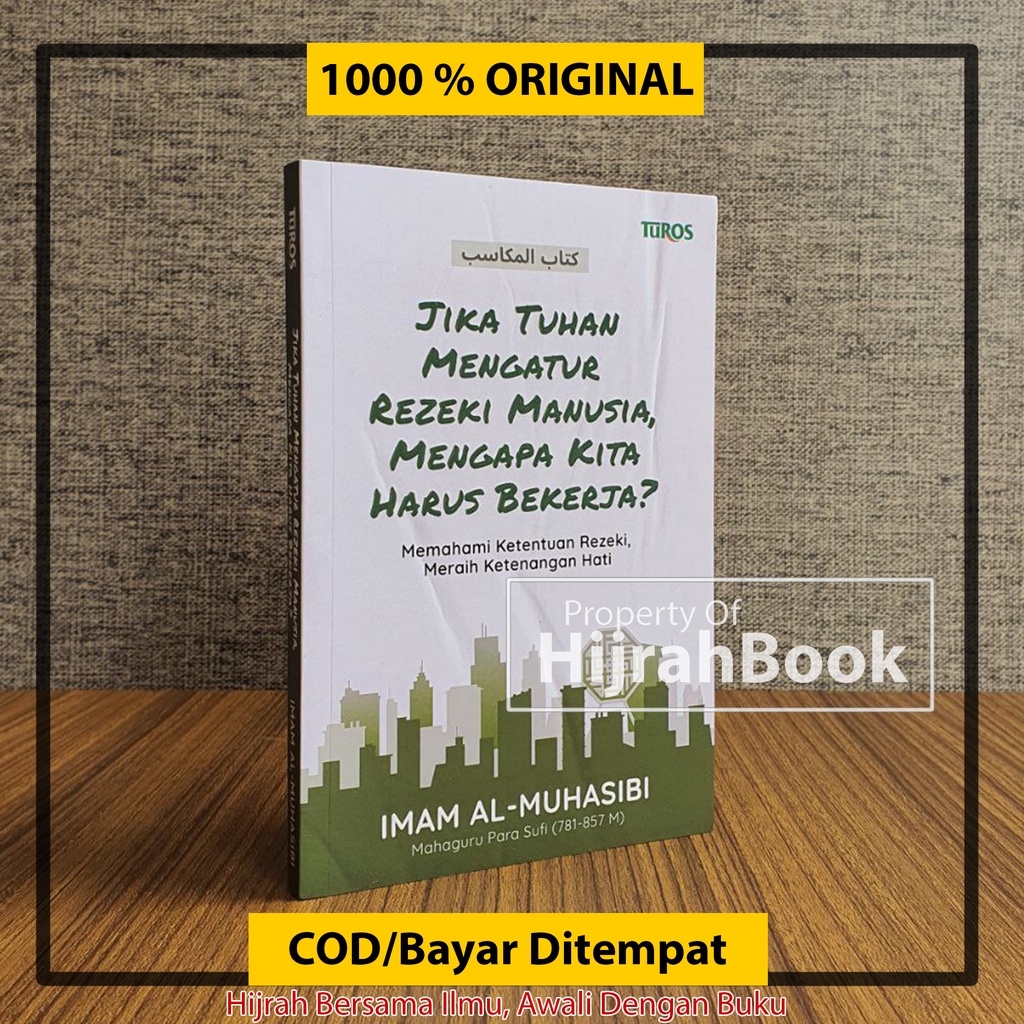 Jual Buku Islam Jika Tuhan Mengatur Rezeki Manusia Mengapa Kita Harus ...