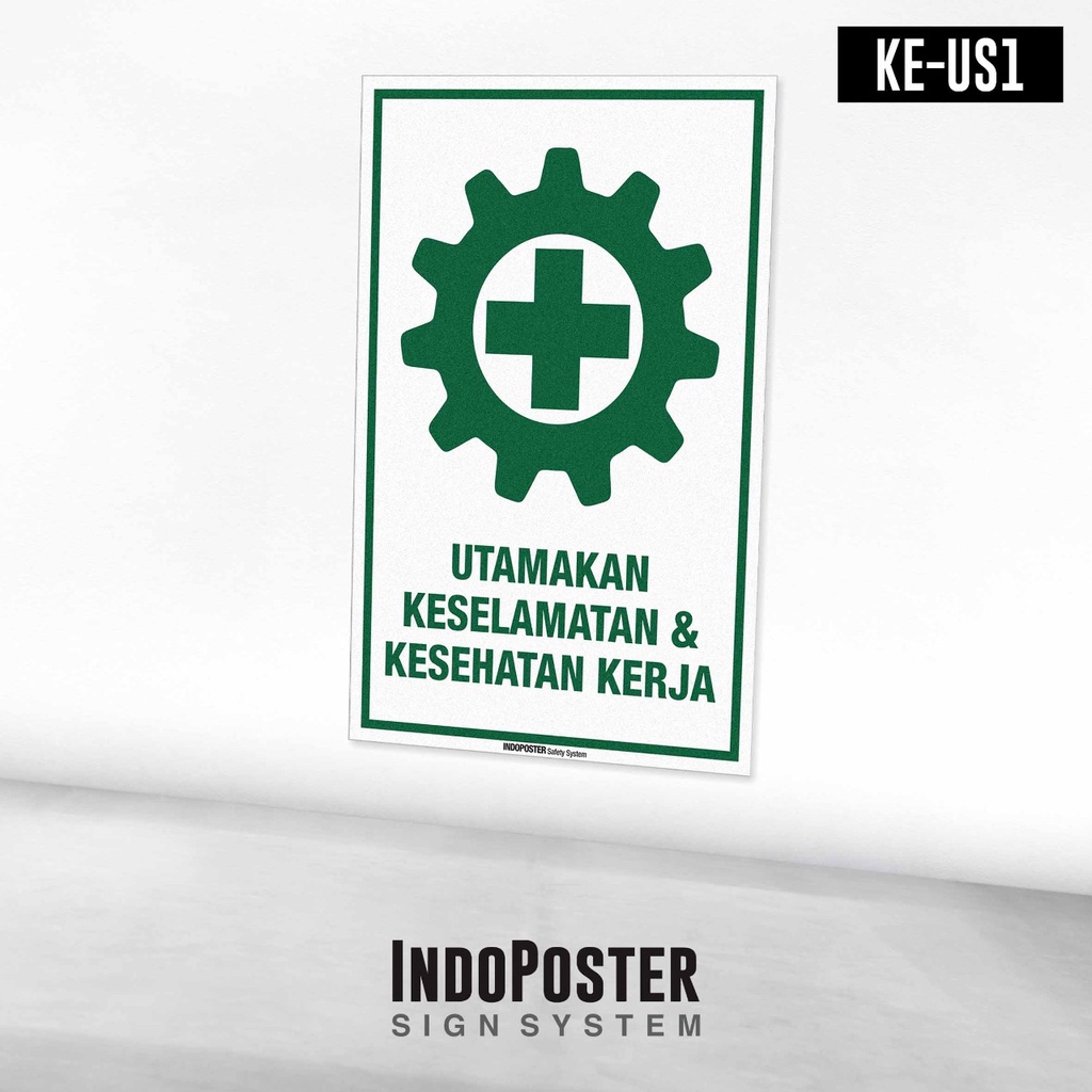 Jual Stiker K3 Safety Utamakan Keselamatan Dan Kesehatan Kerja | Shopee