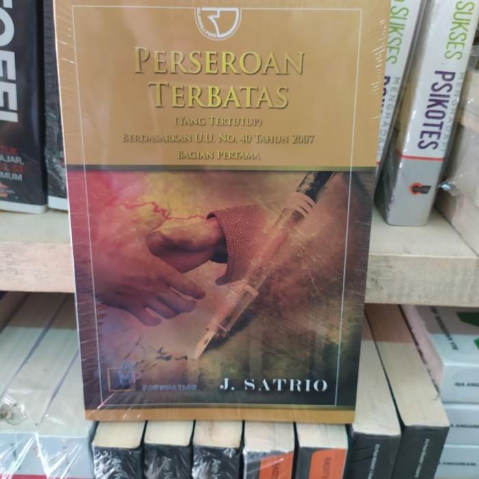 Jual Buku Hukum Perseroan Terbatas Ori Terbaru By J. Satrio | Shopee ...