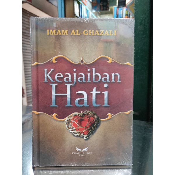 Jual Keajaiban Hati Dari Imam Al Ghazali Penerbit Khatulistiwa Shopee Indonesia 3991