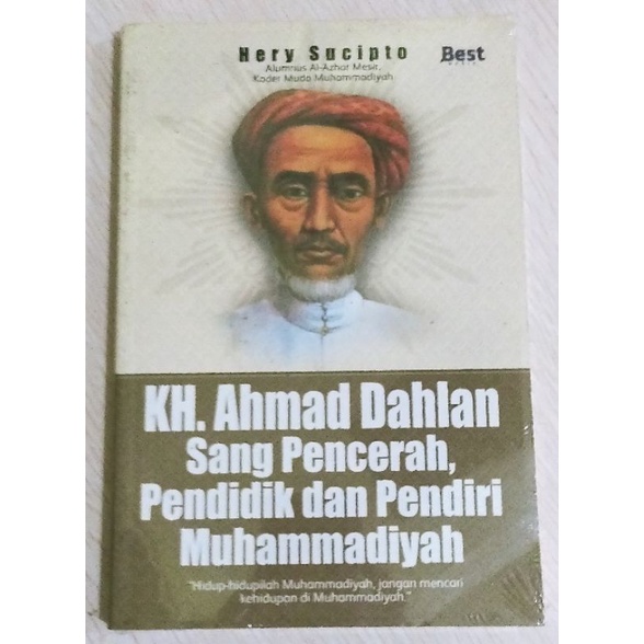 Jual KH. Ahmad Dahlan Sang Pencerah, Pendidik Dan Pendiri Muhammadiyah ...