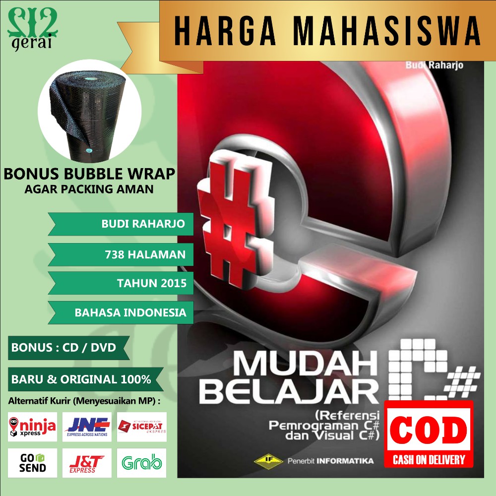 Jual BUKU MUDAH BELAJAR C# PEMROGRAMAN C# DAN VISUAL C# BUDI RAHARJO ...