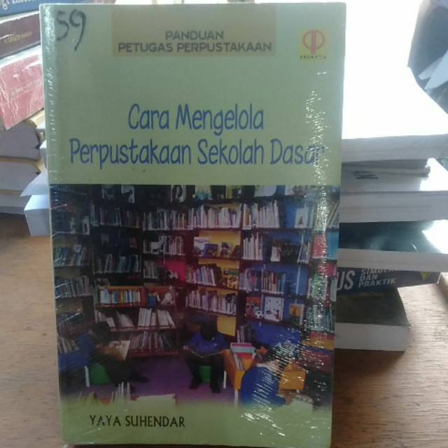 Jual Buku Cara Mengelola Perpustakaan Sekolah Dasar | Shopee Indonesia