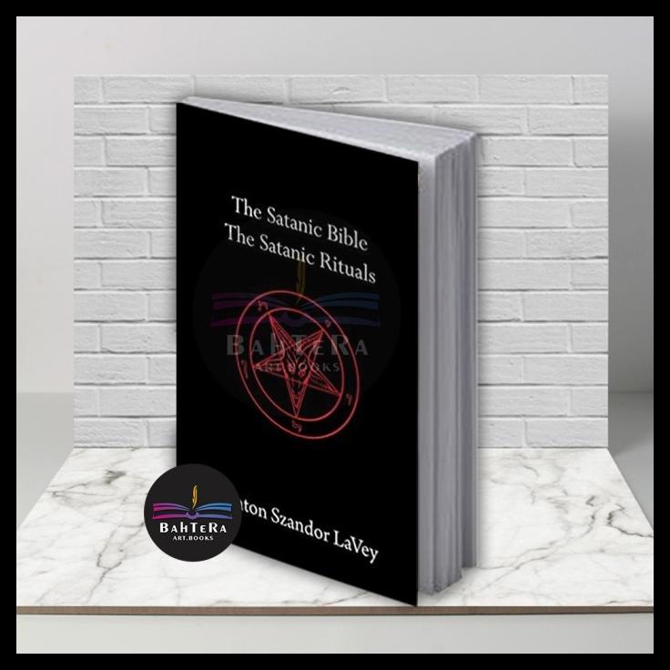 Jual TERBARUU!! Buku THE SATANIC BIBLE ANTON SZANDOR LAVEY - Bahtera ...