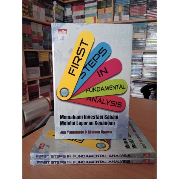 Jual BUKU FIRST STEPS IN FUNDAMENTAL ANALYSIS : Memahami Investasi ...