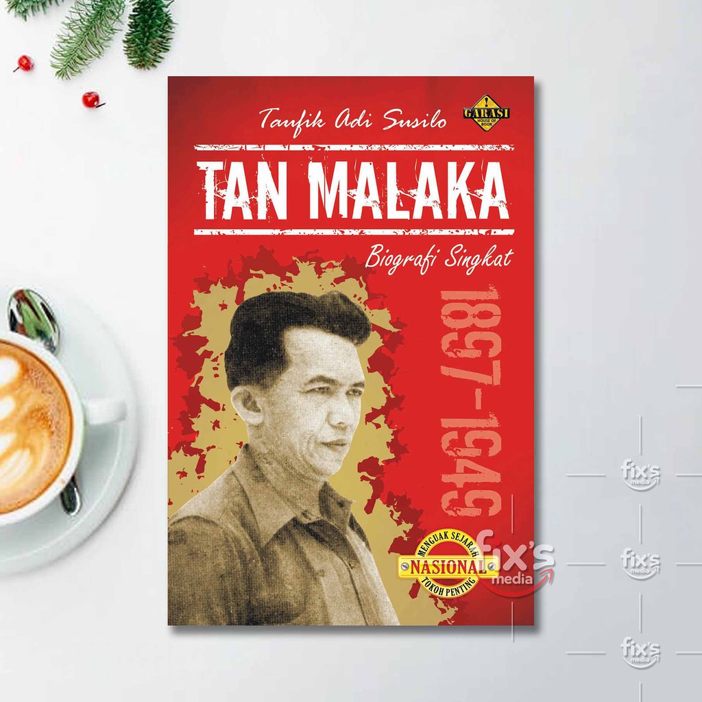 Jual Buku Tan Malaka - Biografi Singkat (1897-1949) | Shopee Indonesia