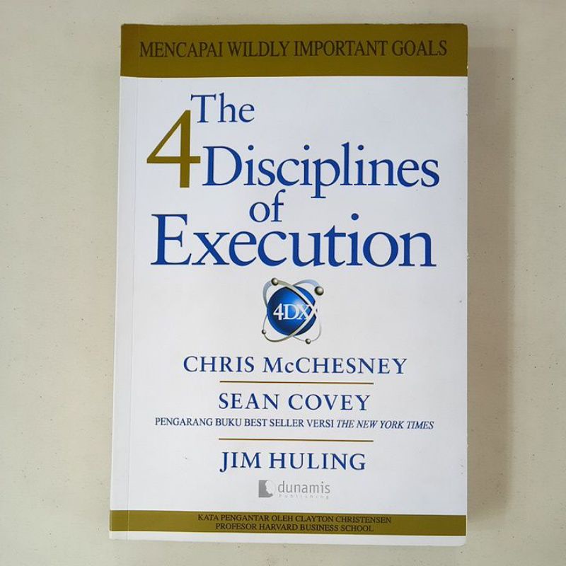 Jual Buku Original The 4 Disciplines Of Execution - CHRIS McCHESNEY ...