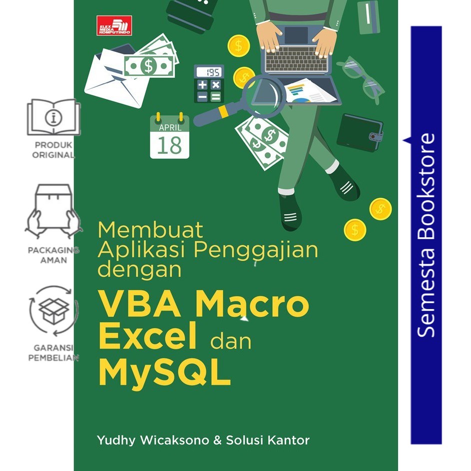 Jual Membuat Aplikasi Penggajian Dengan Vba Macro Excel Dan Mysql Buku Ori Elex Shopee Indonesia 8421