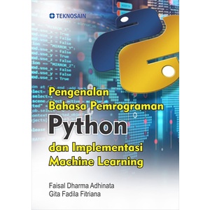Jual Pengenalan Bahasa Pemrograman Python dan Implementasi Machine ...