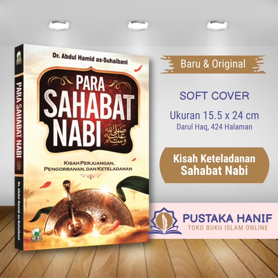 Jual Buku Para Sahabat Nabi - Kisah Perjuangan, Pengorbanan ...