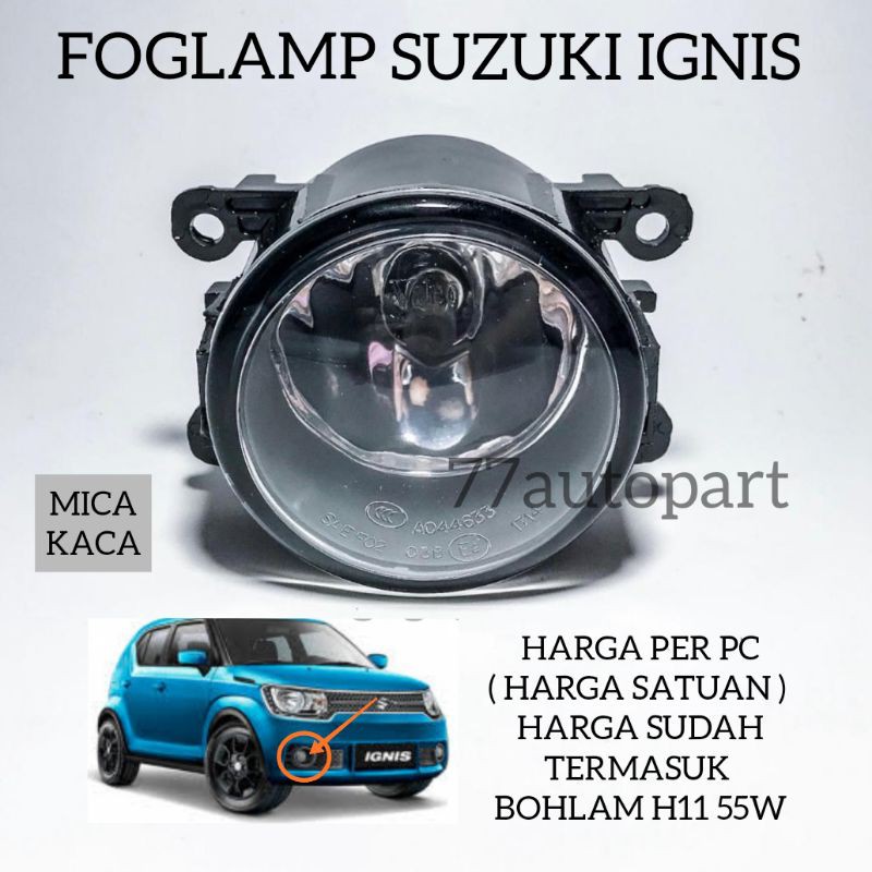 Jual Lampu Kabut Foglamp Suzuki Ignis Harga Satuan Shopee Indonesia