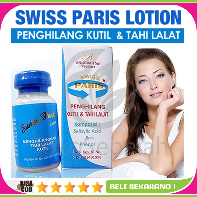 Jual SWISS PARIS Lotion Original Penghilang Kutil dan Tahi_Lalat Aman