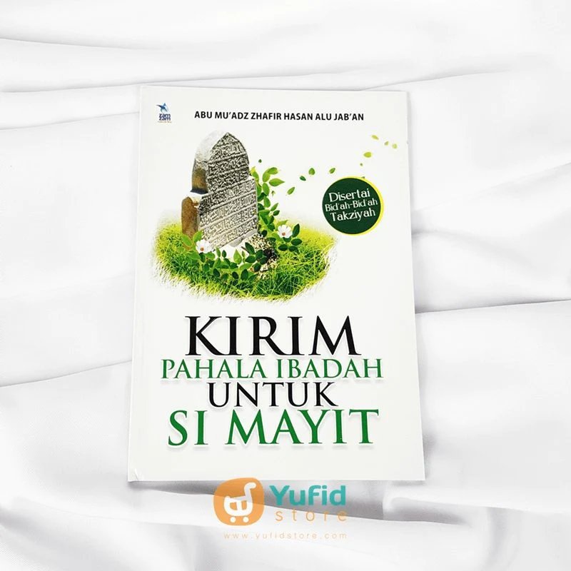 Jual Buku Kirim Pahala Ibadah Untuk Si Mayit (Zam-Zam) | Shopee Indonesia