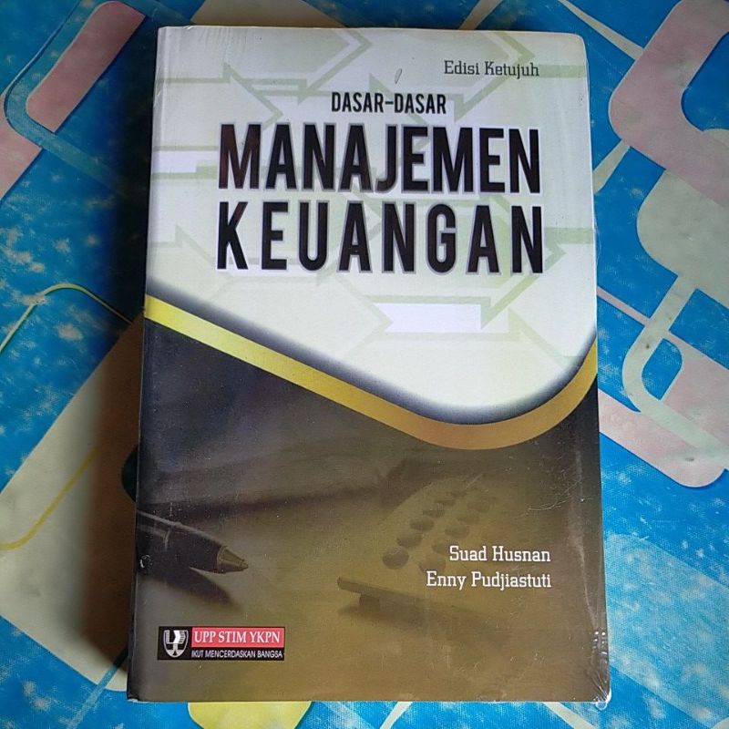 Jual Dasar-dasar Manajemen Keuangan Edisi Ketujuh Suad Husnan Terbaru ...