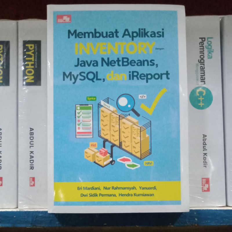 Jual Membuat Aplikasi Inventory Dengan Java Netbeans Mysql Dan Ireport Shopee Indonesia 5008