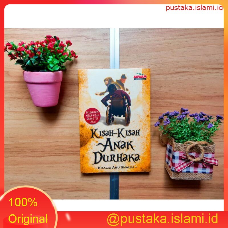 Jual BUKU KISAH-KISAH ANAK DURHAKA AQWAM ORIGINAL | Shopee Indonesia