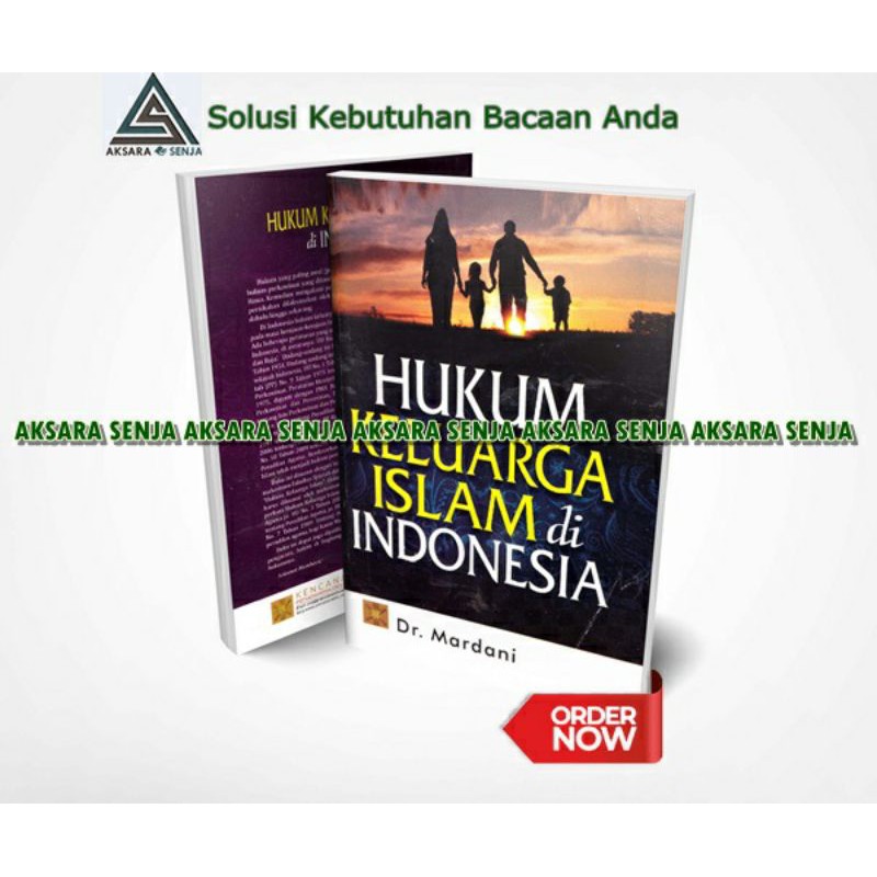 Jual Hukum Keluarga Islam Di Indonesia Dr Mardani Shopee Indonesia 