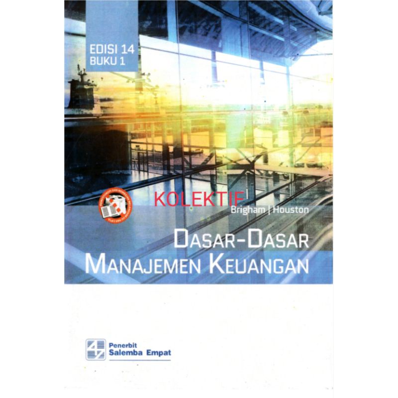 Jual DASAR-DASAR MANAJEMEN KEUANGAN BUKU 1 Edisi 14 Brigham | Shopee ...