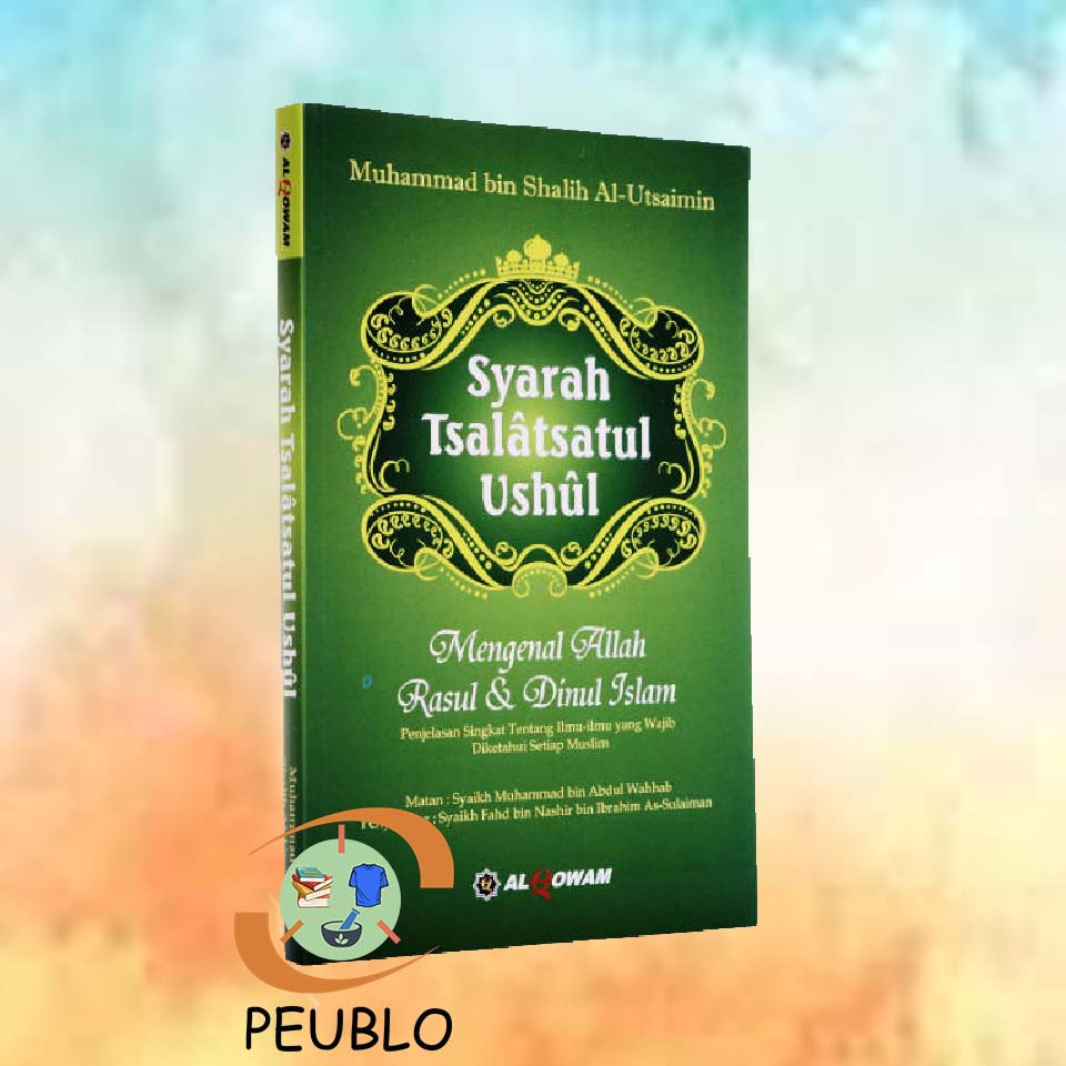 Jual BUKU AQIDAH - SYARAH TSALATSATUL USHUL | Shopee Indonesia