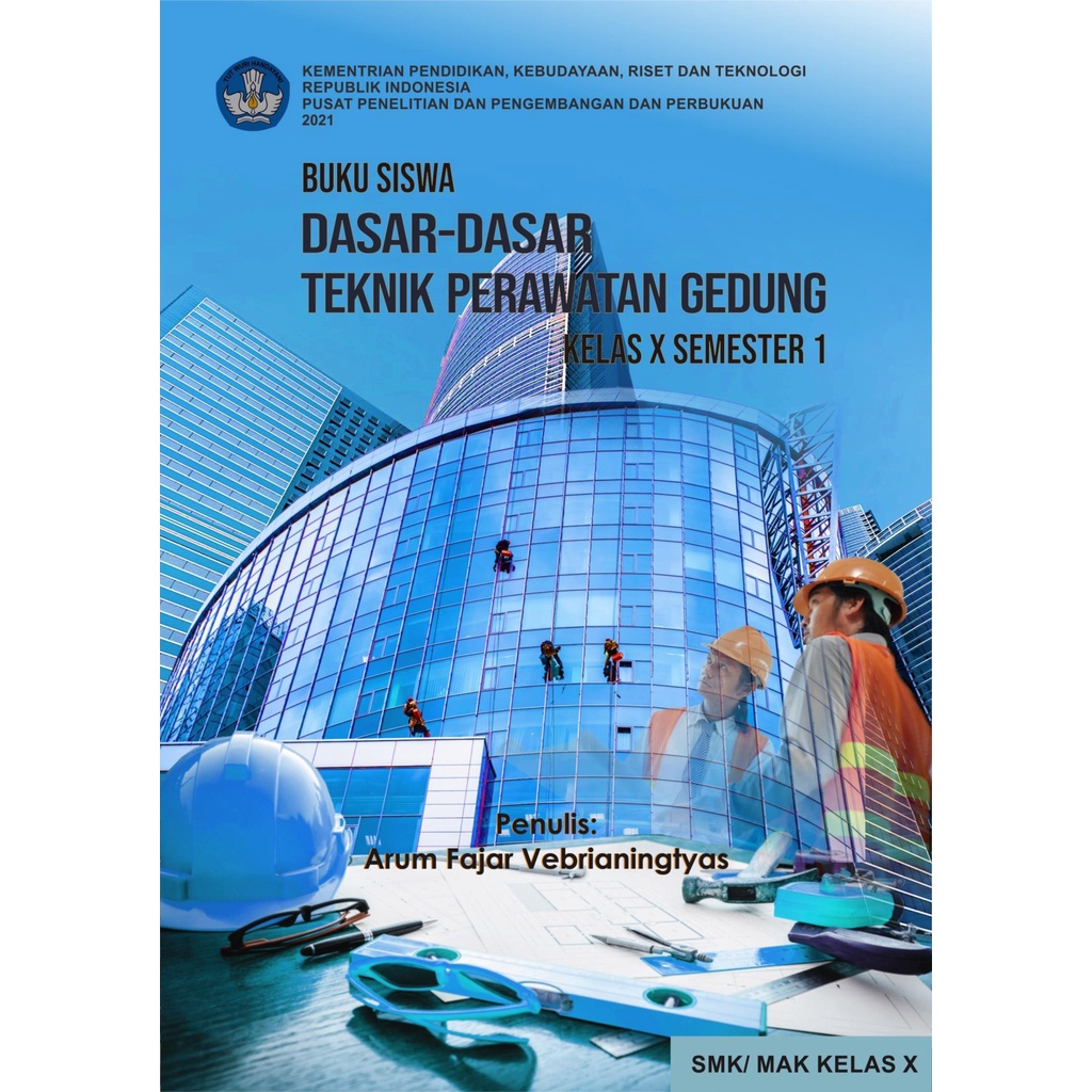 Download Rpp Merdeka Smk Dasar Dasar Teknik Perawatan Gedung Kelas X