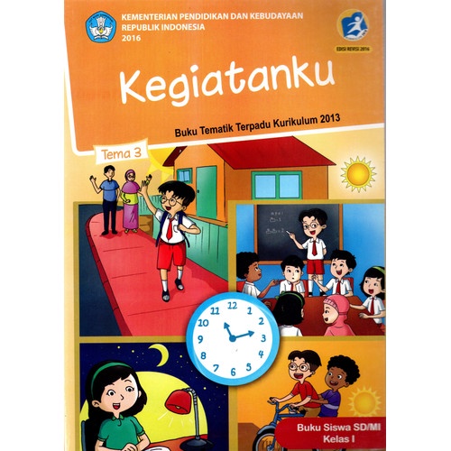 Jual Buku Tema 3 Kelas 1 Kegiatanku K13 Kemendikbud Shopee Indonesia