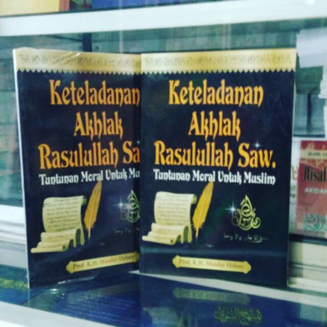 Jual Keteladanan Akhlak Rasulullah SAW | Shopee Indonesia