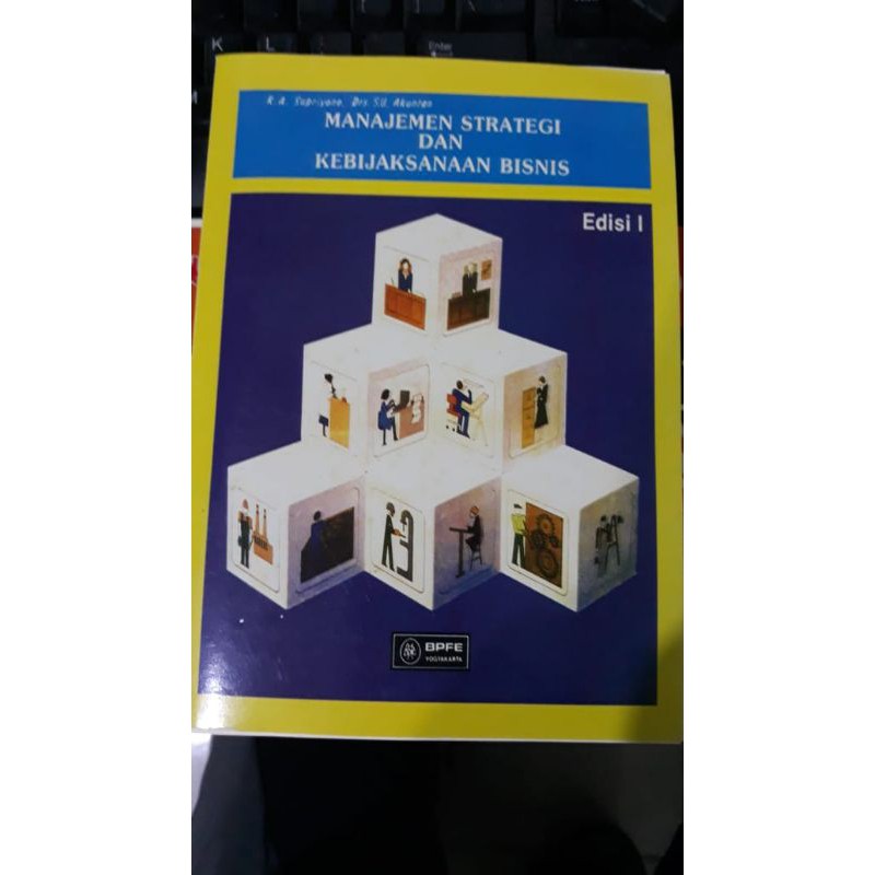 Jual MANAJEMEN STRATEGI DAN KEBIJAKAN BISNIS edisi 1 | Shopee Indonesia