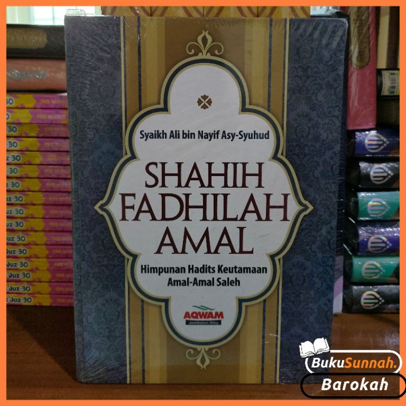 Jual Shahih Fadhilah Amal Buku Fadhilah Amal | Shopee Indonesia