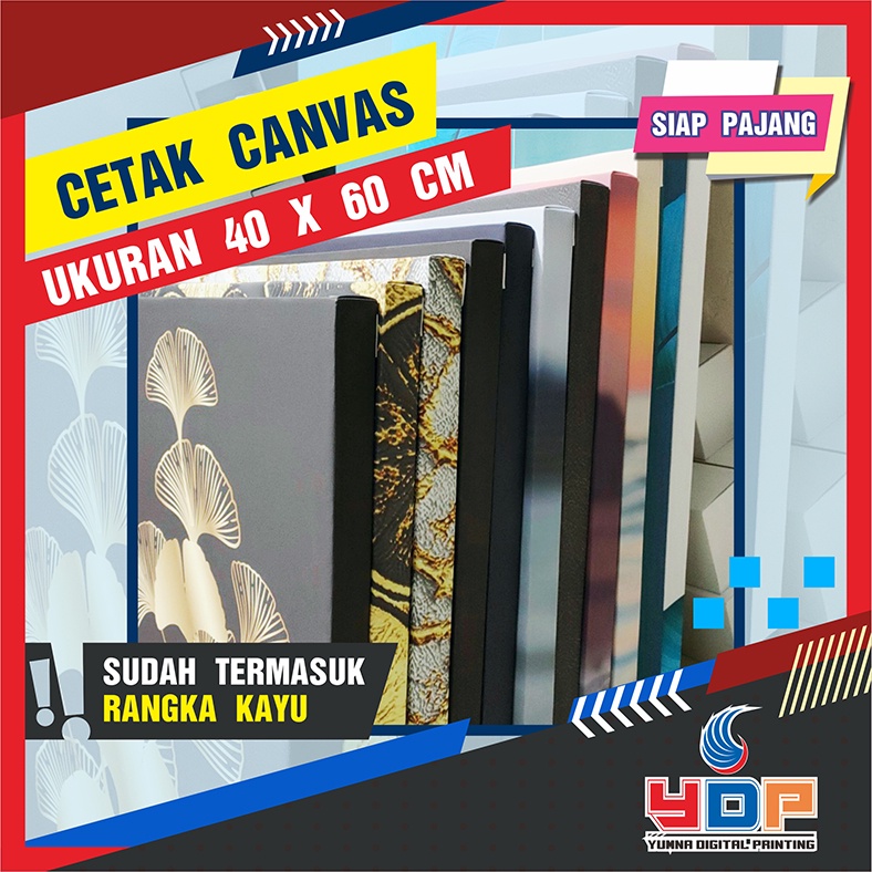Cetak Foto Kanvas/Canvas Photo Print 40 x 60 sudah termasuk spanram