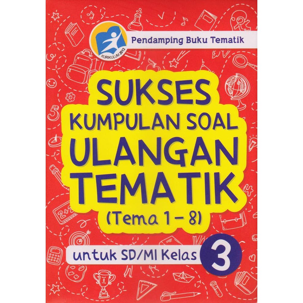 Jual KUMPULAN SOAL LATIHAN ULANGAN TEMATIK SD KELAS 3 | Shopee Indonesia