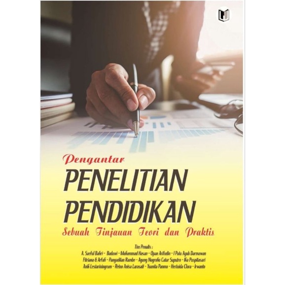 Jual Pengantar Penelitian Pendidikan (Sebuah Tinjauan Teori Dan Praktis ...