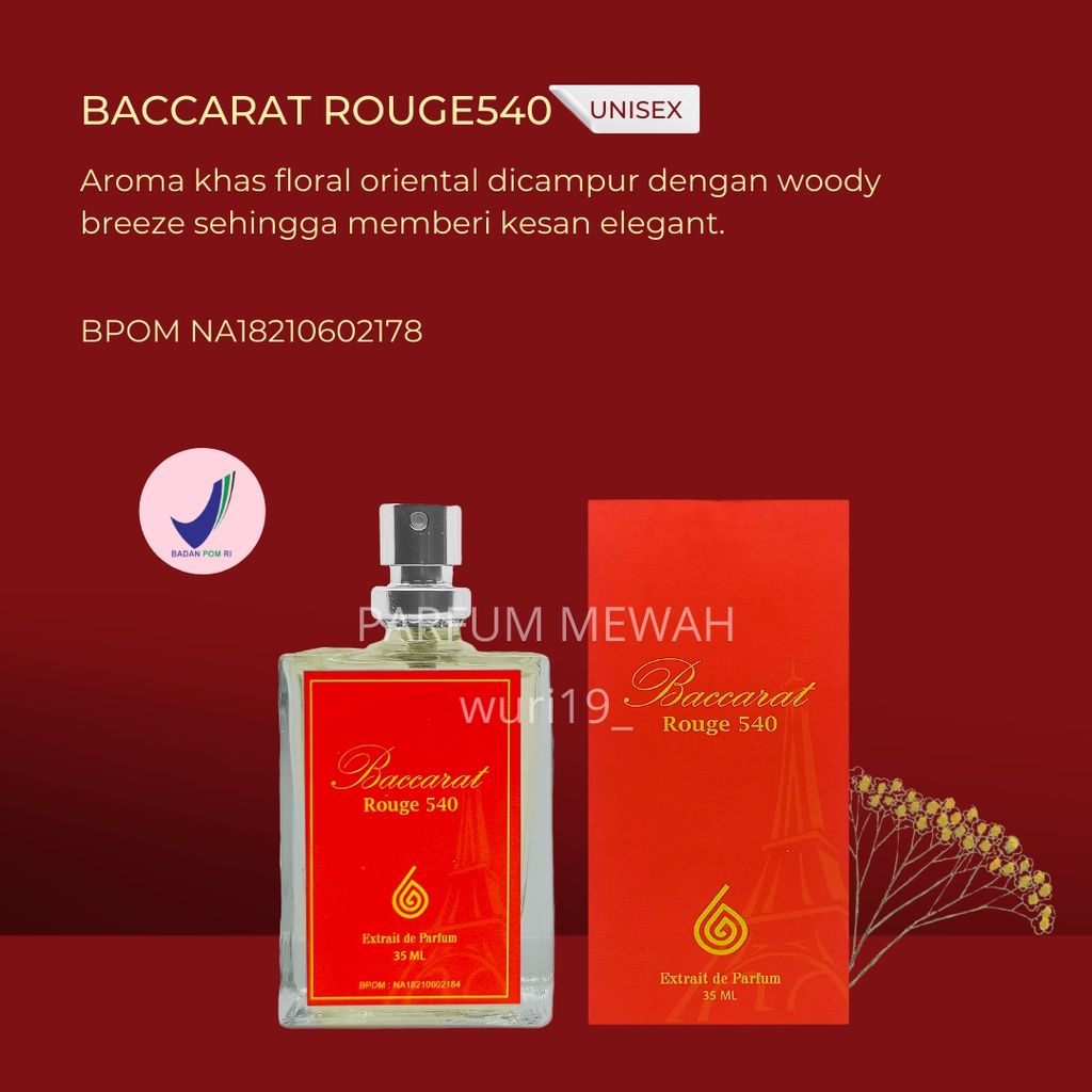 Parfum Baccarat Rouge540 Extrait De Parfum Baccarat Bacarat- BPOM Approved  Parfum Pria dan Wanita Parfume Unisex