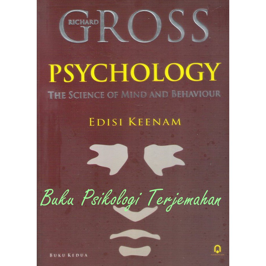 Jual PSYCHOLOGY THE SCIENCE OF MIND AND BEHAVIOR (Richard Gross) (Buku Kedua) Shopee Indonesia