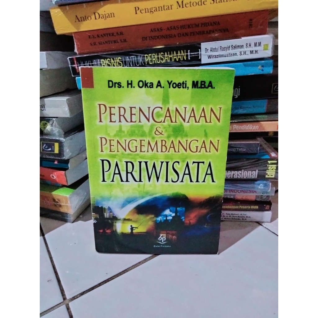 Jual Perencanaan Dan Pengembangan Pariwisata By Oka Yoeti | Shopee ...