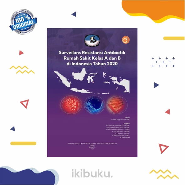 Jual Buku Surveilans Resistansi Antibiotik Rumah Sakit Kelas A Dan B Di Indonesia Tahun 2020 ...