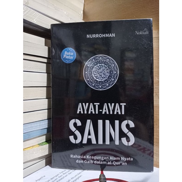 Jual Buku Original Ayat Ayat Sains Rahasia Keagungan Alam Nyata Dan Gaib Al Quran By 4674