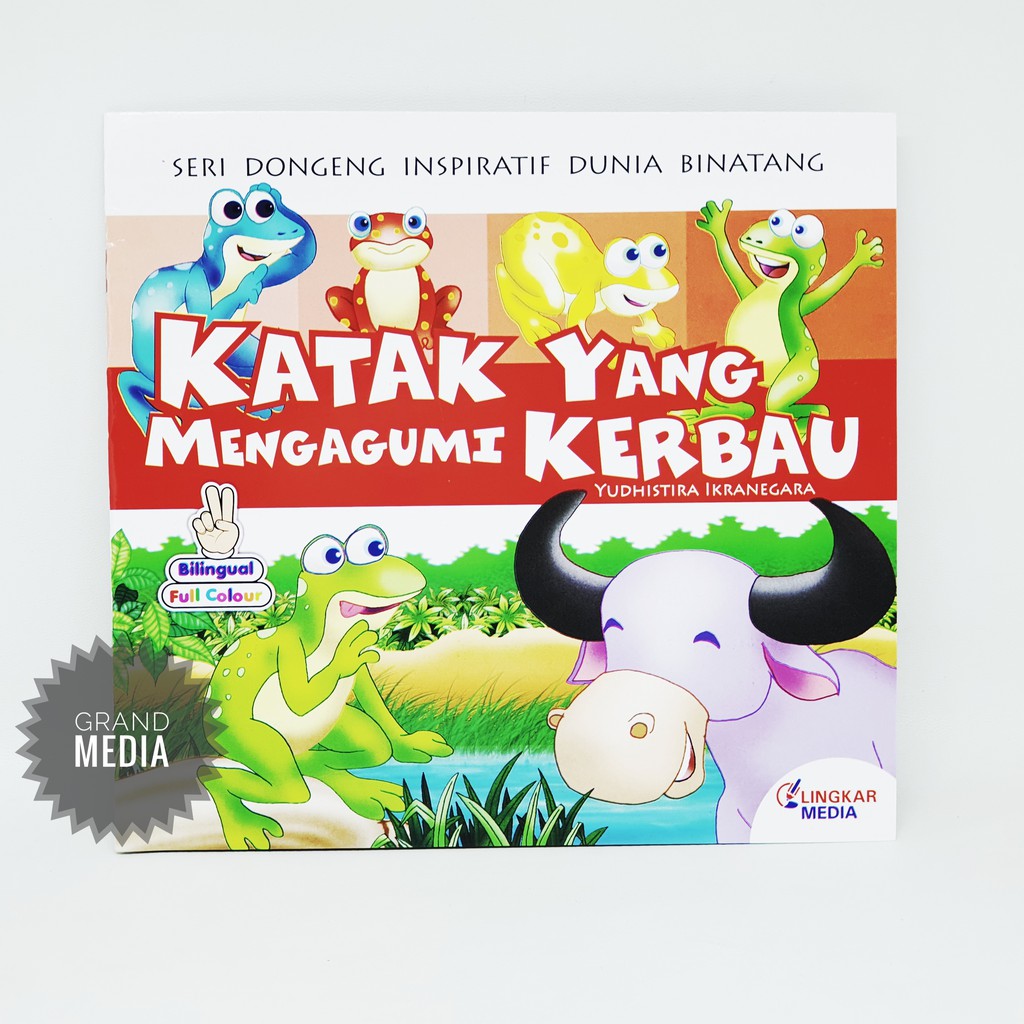 Jual [GRAND MEDIA] BUKU DONGENG ANAK KATAK YANG MENGAGUMI KERBAU FULL ...